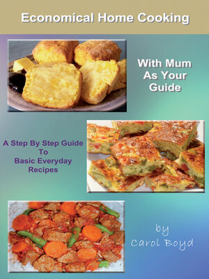 cover image of Economical Home Cooking: with Mum as Your Guide